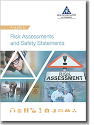 Guide to Risk Assessments and Safety Statements